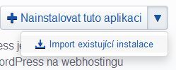Import existující instalace - menu